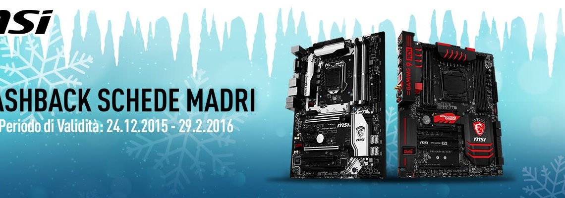 Cashback con le schede madri MSI selezionate
