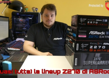 Schede madri ASRock Z270 – La lineup (quasi) completa!