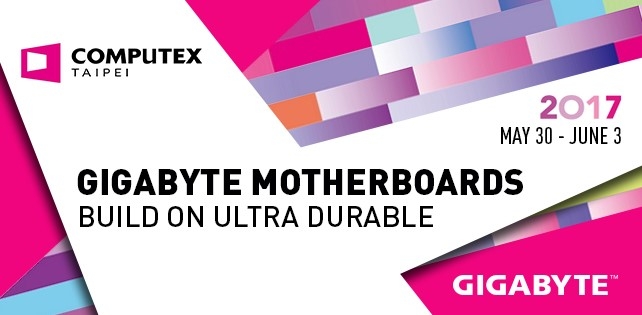 GIGABYTE al Computex 2017: ecco le novità in mostra!