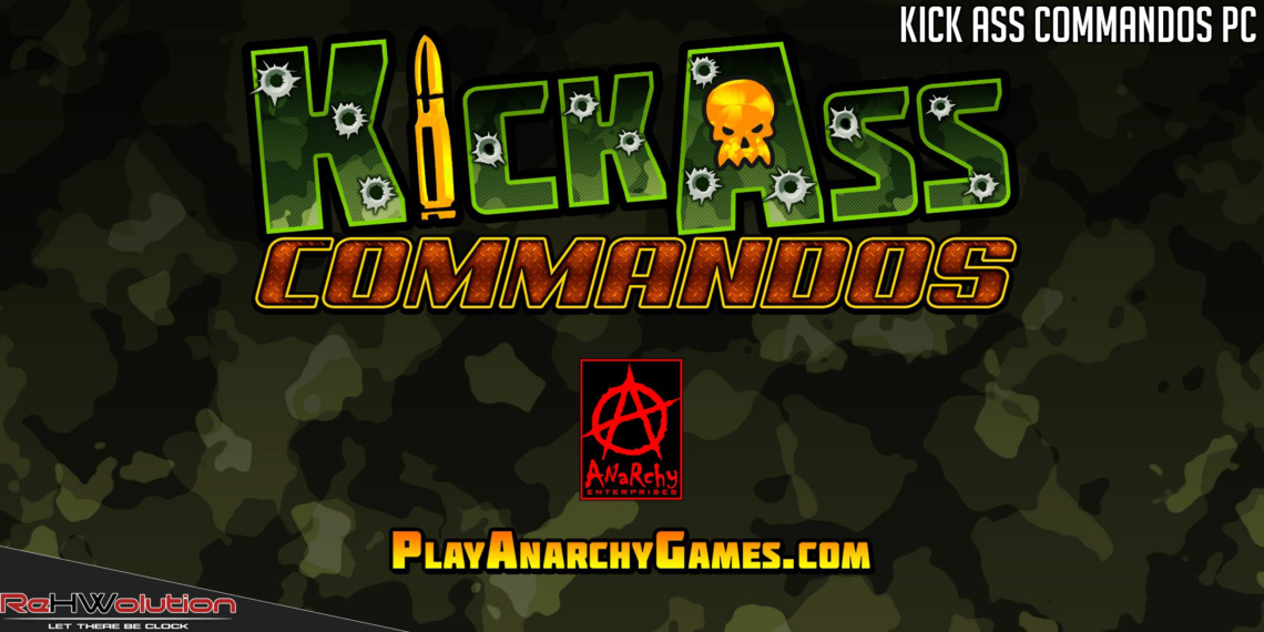 Kick Ass Commandos PC