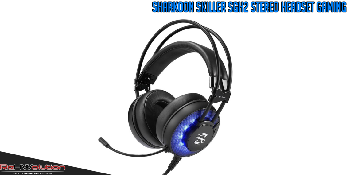 Sharkoon SKILLER SGH2 – Recensione