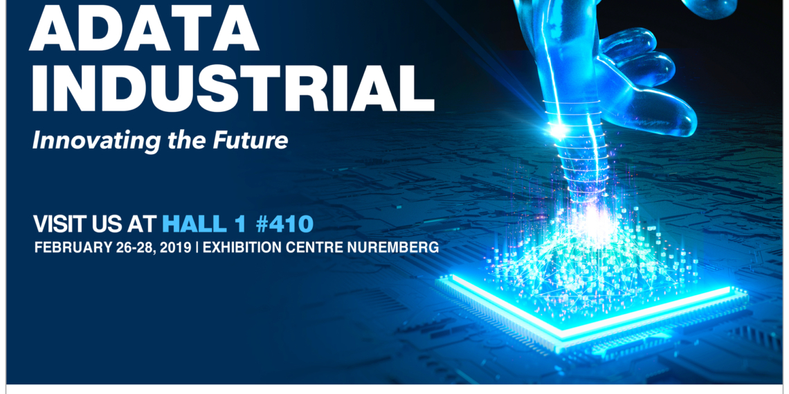 ADATA to Showcase Full Lineup of Industrial Storage Products at Embedded World 2019