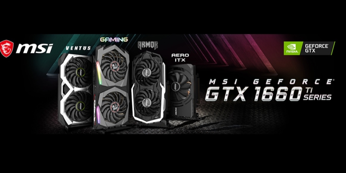 MSI annuncia le nuove schede grafiche GeForce GTX 1660 Ti