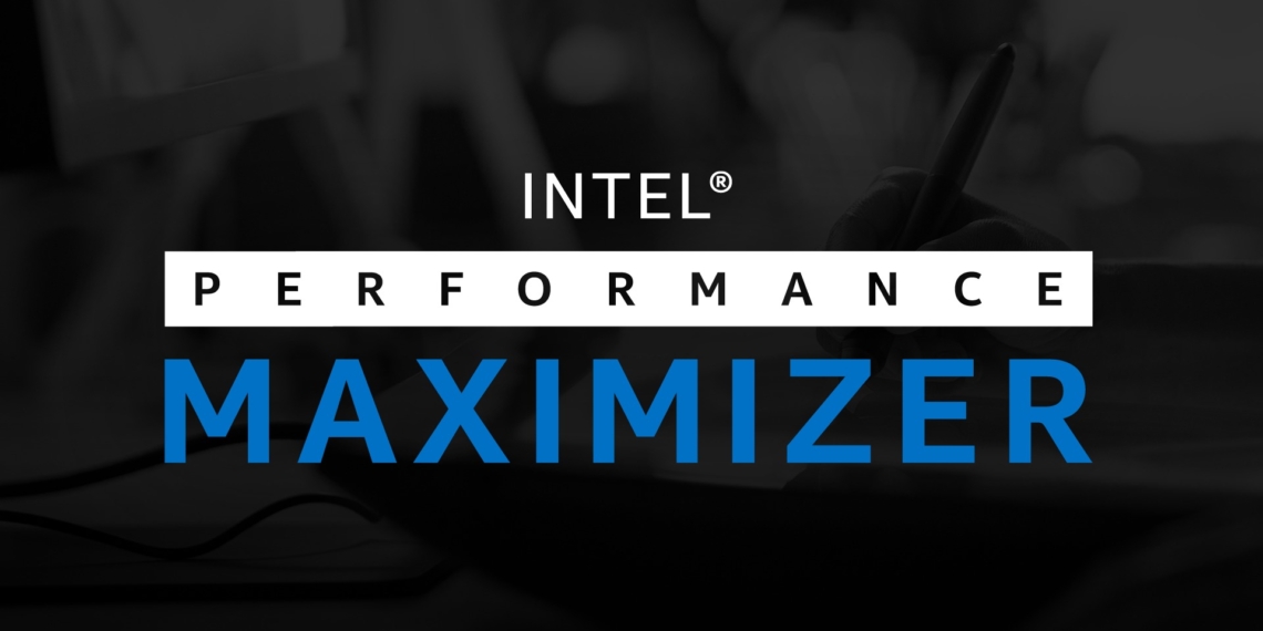 Intel lancia il tool Performance Maximizer per gli overclocker pigri