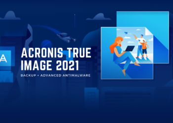 Acronis True Image 2021 integra adesso nuove funzioni di valutazione delle vulnerabilità
