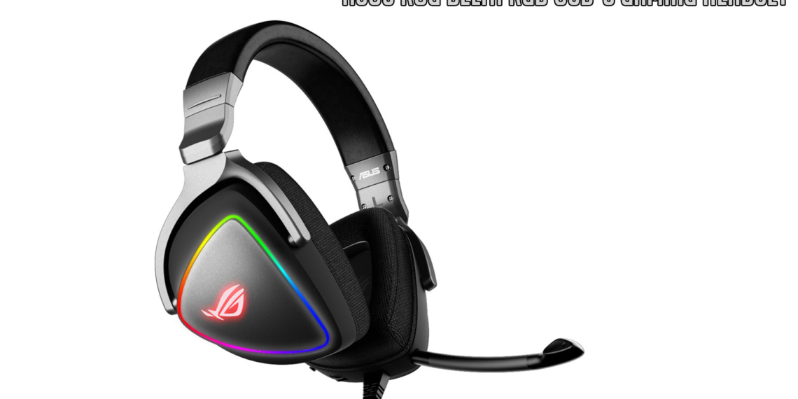 ASUS ROG Delta RGB Gaming Headset