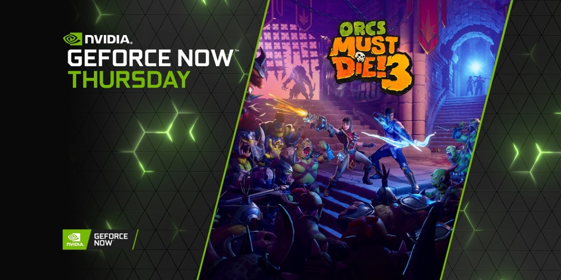 Orcs Must Die! 3 approda su GeForce NOW, insieme ad altri dieci nuovi giochi